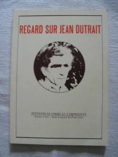 Regard sur Jean Dutrait