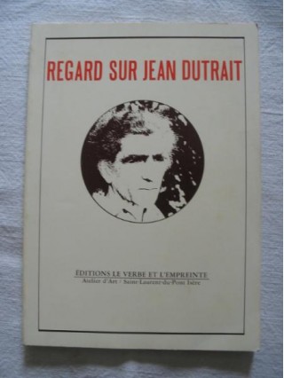 Regard sur Jean Dutrait