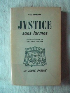 Justice sans larmes