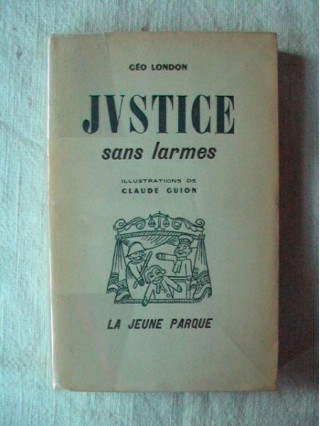 Justice sans larmes