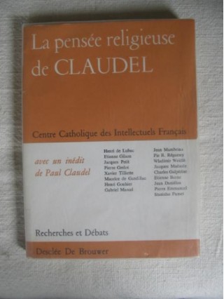 La pensée religieuse de Claudel