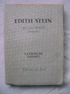 Edith Stein, par une moniale française