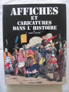 Affiches et Caricatures dans l'Histoire