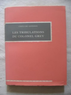 Les tribulations du colonel Grey