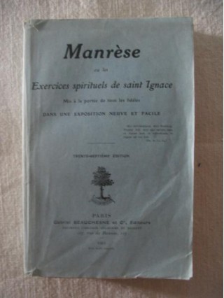 Manrèse, exercices spirituels de Saint Ignace