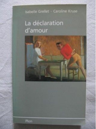 La déclaration d'amour