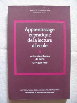 Apprentissage et pratique de la lecture à l'école