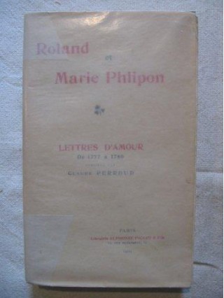 Roland et Marie Phlipon, lettres d'amour (1777 à 1780)