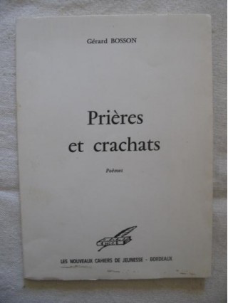 Prières et crachats