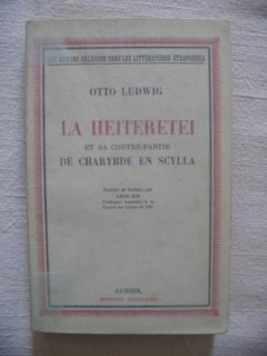 La Heiteretei, et sa contre-partie de Charybde en Scylla