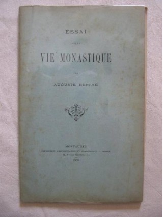 Essai sur la vie monastique