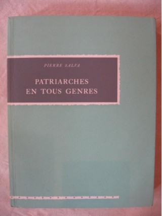 Patriarches en tous genres