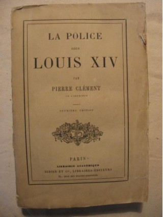 La police sous Louix XIV