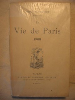 La vie de Paris, 1908