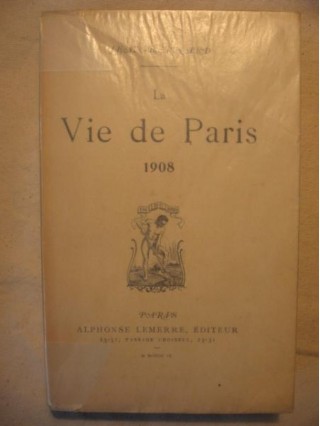 La vie de Paris, 1908