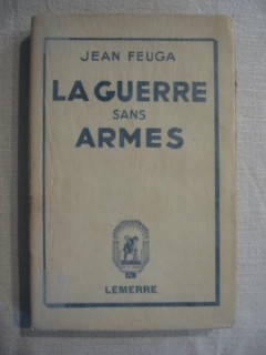 La guerre sans armes