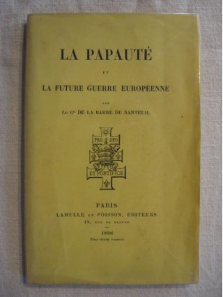 La papauté et la future guerre européenne