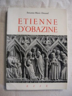 Etienne d'Obazine (1085-1159)