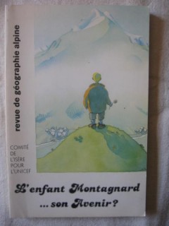 L'enfant montagnard...son avenir?