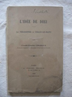 L'idée de Dieu, la philosophie à Uriage les Bains.