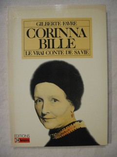 Corinna Bille, le vrai conte de sa vie