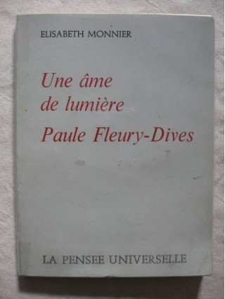 Une âme de lumière, Paule Fleury-Dives