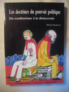 Les doctrines du pouvoir politique, du totalitarisme à la démocratie