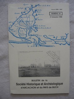 Bulletin de la société historique et archéologique d'Arcachon et du pays du Buch, n°97