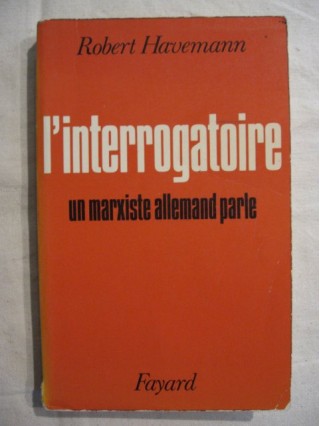 L'interrogatoire, un marxiste allemand parle