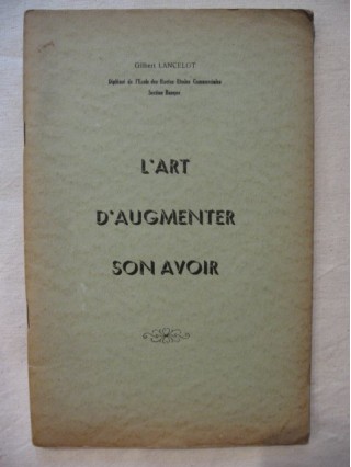 L'art d'augmenter son avoir