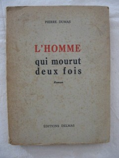 L'homme qui mourut deux fois
