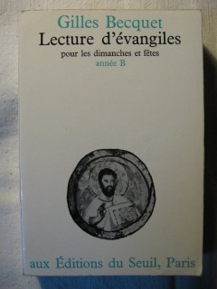 Lectures d'évangiles pour les dimanches et fêtes, année B