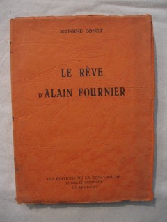 Le rêve d'Alain Fournier