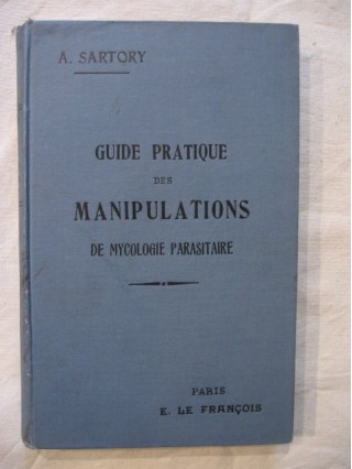 Guide pratique des manipulations de mycologie parasitaires à l'usage des pharmacies