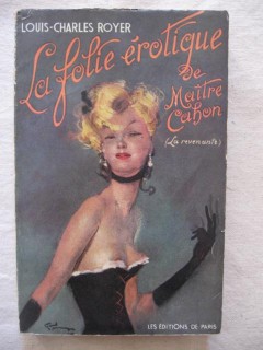 La folie érotique de maître Cahon (la revenante)