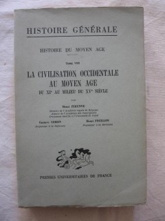 La civilisation occidentale au moyen age du XIe au milieu du XVe siècle