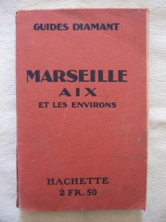 Marseille, Aix et leurs environs