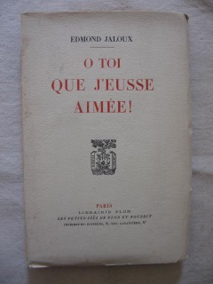 O toi que j'eusse aimée!