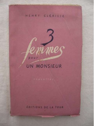 3 femmes pour un monsieur