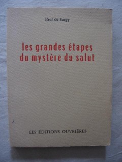 Les grandes étapes du mystère du salut