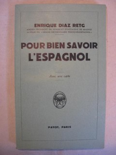 Pour bien savoir l'espagnol