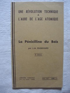 La pénicilline du bois