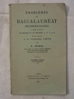 Problèmes de baccalaureat (mathématiques) à l'usage des élèves de seconde et de première A, A', A'', B  et des candidats à la p