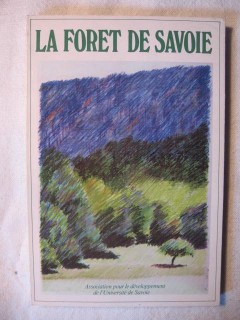 La foret de Savoie