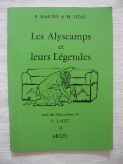 Les Alyscamps et leurs légendes