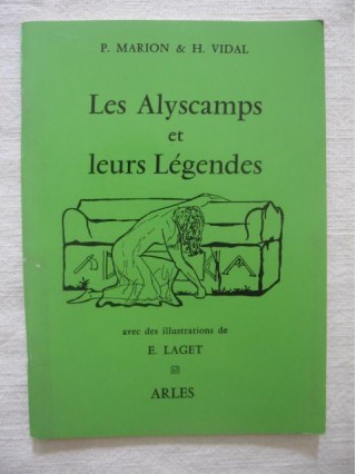 Les Alyscamps et leurs légendes