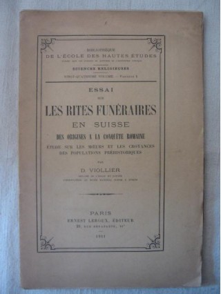 Essai sur les rites funéraires en Suisse, des origines  à la conquête romaine