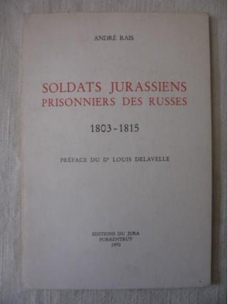 Soldats jurassiens prisonniers de russes