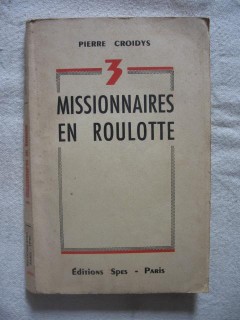 3 missionnaires  en roulotte