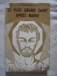 Le plus grand saint après Marie